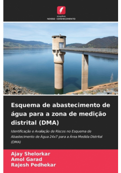 Esquema de abastecimento de água para a zona de medição distrital (DMA)