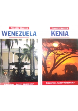 Podróże marzeń: Kenia/ Wenezuela