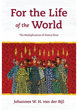 For the Life of the World