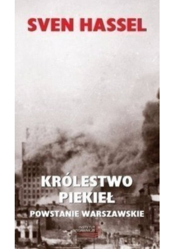 Królestwo piekieł Powstanie Warszawskie