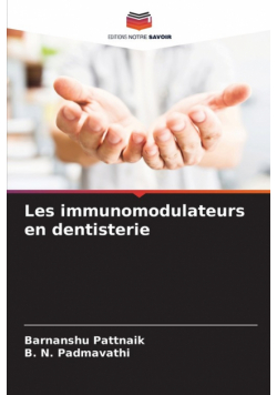 Les immunomodulateurs en dentisterie
