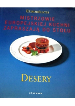 Desery Mistrzowie Europejskiej Kuchni