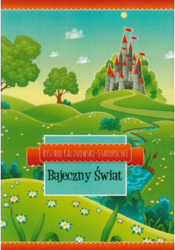 Bajeczny świat