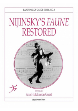Nijinsky's Faune Restored