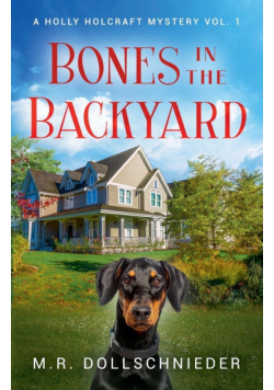 Bones in the Backyard