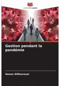 Gestion pendant la pandémie
