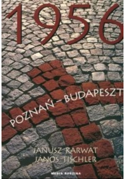 1956 Poznań Budapeszt