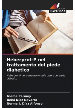 Heberprot-P nel trattamento del piede diabetico