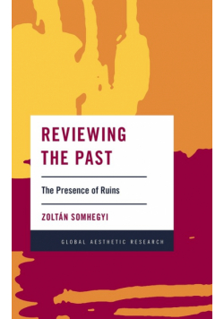Reviewing the Past