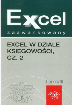 Excel zaawansowany. Excel w dziale księgowości część 2