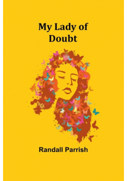 My Lady of Doubt