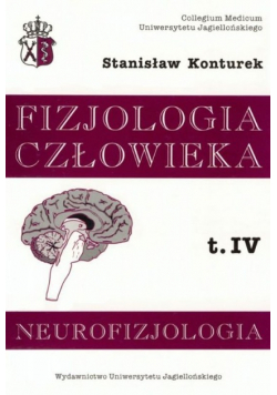Neurofizjologia fizjologia człowieka Tom 4