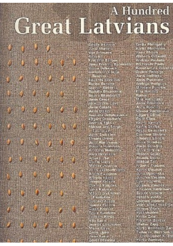 A Hundred Great Latvians