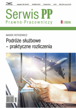 Podróże służbowe-praktyczne rozliczenia