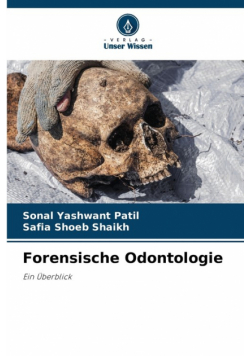 Forensische Odontologie