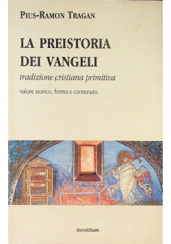 La preistoria dei vangeli