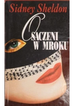 Osaczeni w mroku