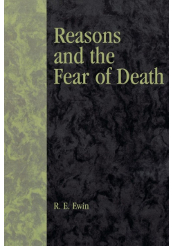 Reasons and the Fear of Death