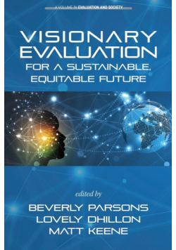 Visionary Evaluation for a Sustainable, Equitable Future