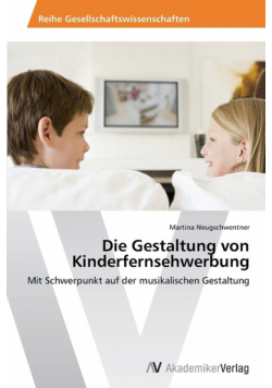 Die Gestaltung von Kinderfernsehwerbung