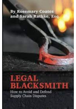 Legal Blacksmith How to Avoid and Defend Supply Chain Disputes