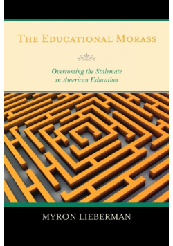 The Educational Morass