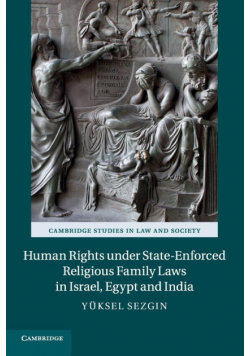Human Rights under State-Enforced Religious Family Laws in Israel, Egypt and India