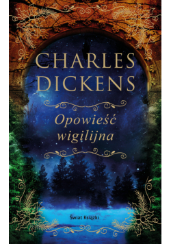 Opowieść wigilijna (edycja kolekcjonerska)