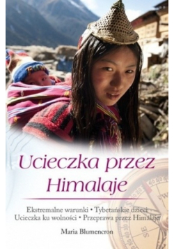 Ucieczka przez Himalaje
