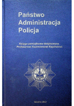 Państwo administracja policja