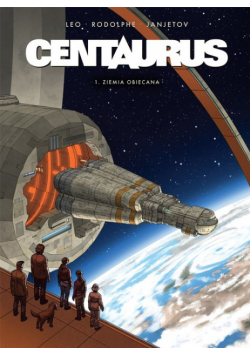 Centaurus 1 Ziemia obiecana