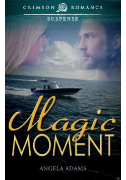 Magic Moment