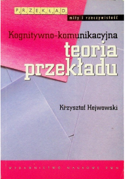Kognitywno komunikacyjna Teoria przekładu