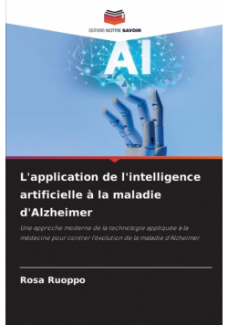 L'application de l'intelligence artificielle à la maladie d'Alzheimer