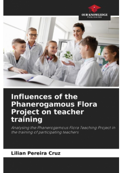 Influences of the Phanerogamous Flora Project on teacher training