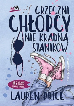 Grzeczni chłopcy nie kradną staników