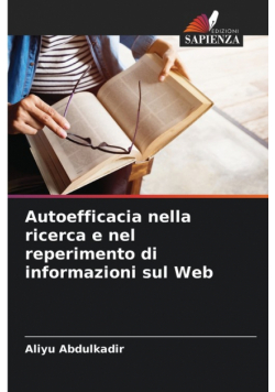 Autoefficacia nella ricerca e nel reperimento di informazioni sul Web