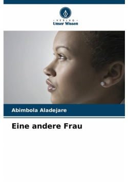 Eine andere Frau