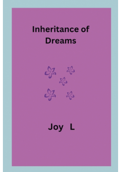 Inheritance of Dreams