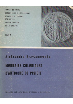 Krzyżanowska monnaies coloniales d antioche de pisidie