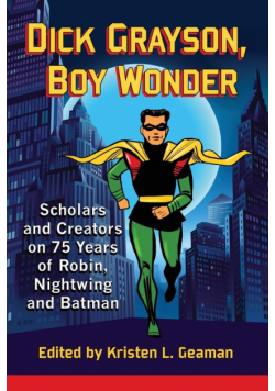 Dick Grayson, Boy Wonder
