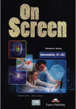 On Screen Intermediate B1+/B2 Student's Book + Writing Book