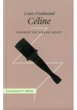 Podróż do kresu nocy