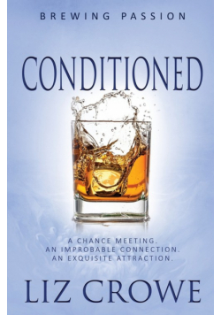 Conditioned