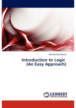 Introduction to Logic   (An Easy Approach)