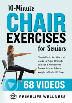 10-Minute Chair  Exercises for Seniors
