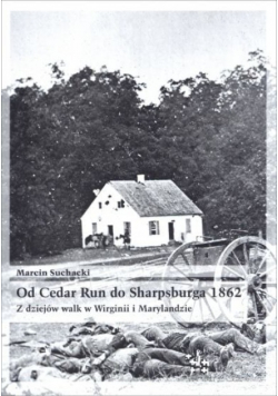 Od Cedar Run do Sharpsburga 1862