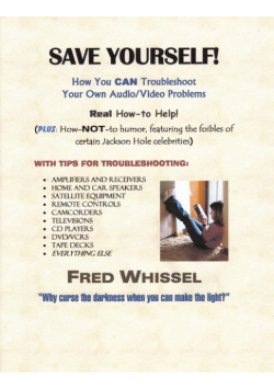 Save Yourself! How You CAN Troubleshoot Your Own Audio/Video Problems