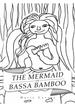 The Mermaid of Bassa Bamboo