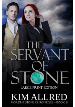 The Servant of Stone Large Print